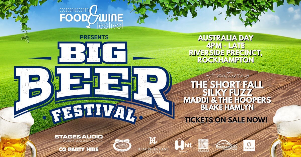CFWF presents Big Beer Festival Capricorn Events